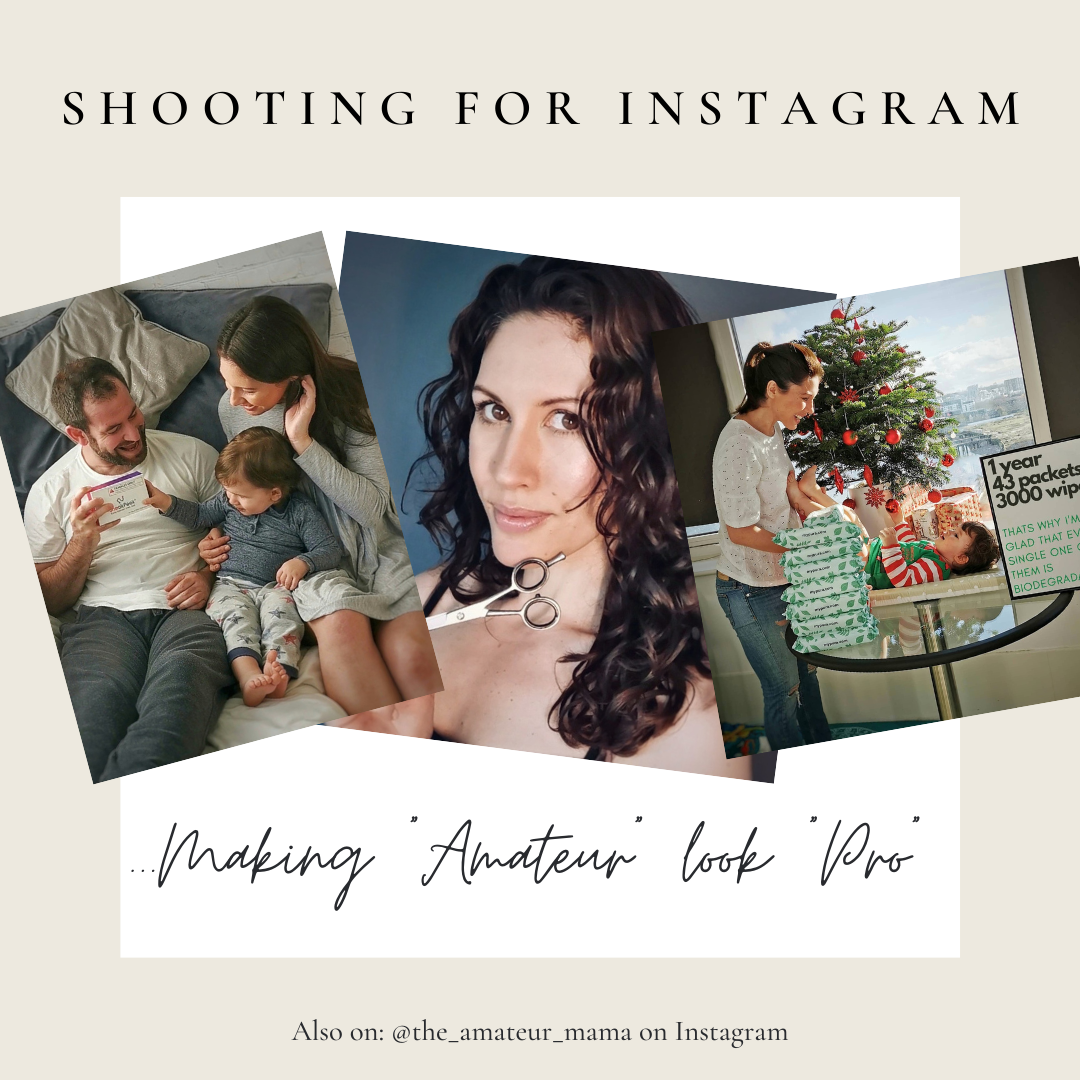 Shooting for Instagram: Making “Amateur” look “Pro”
